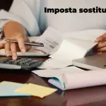 L'Imposta Sostitutiva: la Guida Completa